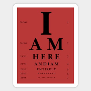 Eye Chart Pattern I am Worthy Magnet